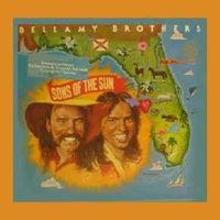 The Bellamy Brothers - Sons Of The Sun